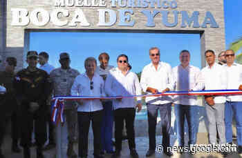 Inauguran muelle turístico y de pescadores Boca de Yuma - Remolacha