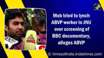 Mob tried to lynch ABVP worker in JNU over screening of BBC documentary, alleges ABVP