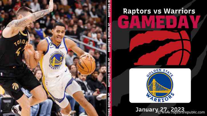 Gameday: Raptors @ Warriors, January 27