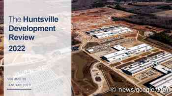 Get a snapshot of Huntsville's growth with 2022 Development Review - City of Huntsville Blog