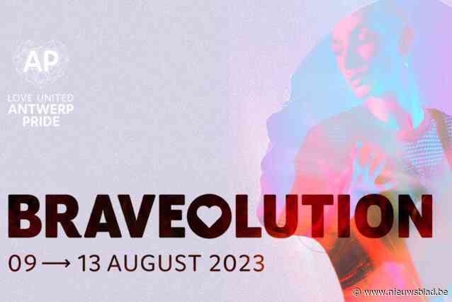 Zestiende Antwerp Pride start ‘Braveolution’: “Niet alleen aan de queer gemeenschap om voor een inclusieve stad te gaan”