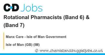 Manx Care - Isle of Man Government : Rotational Pharmacists (Band 6) & (Band 7)