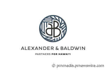 Alexander &amp; Baldwin Announces Fourth Quarter and Full-Year 2022 Earnings Release and Conference Call Date