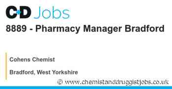 Cohens Chemist: 8889 - Pharmacy Manager Bradford