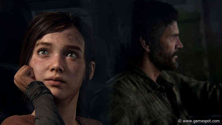 The Last Of Us Part 1's PC Release Gets A Short Delay