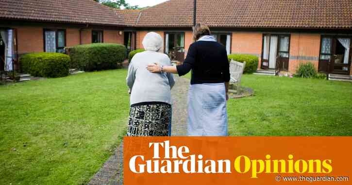 The Guardian view on the care home sector: trouble looms as rents rise | Editorial