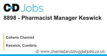 Cohens Chemist: 8898 - Pharmacist Manager Keswick