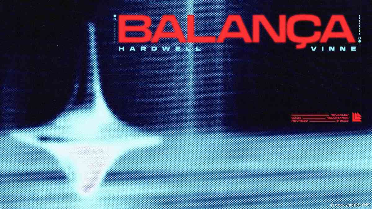 Hardwell & VINNE - Balança (Official Video)