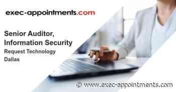 Request Technology: Senior Auditor, Information Security