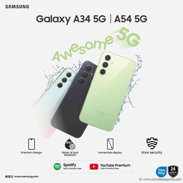 Samsung 5G And Galaxy A34 5G: Awesome Experiences For Galaxy A54 All