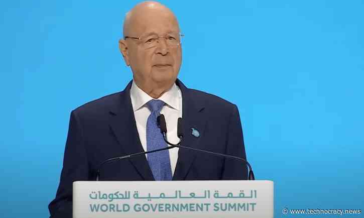 Klaus Schwab: “…Who Masters Those Technologies, In Some Way, Will Be The Master Of The World.”