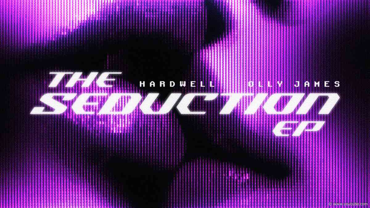 Hardwell & Olly James - Seduction (Official Video)