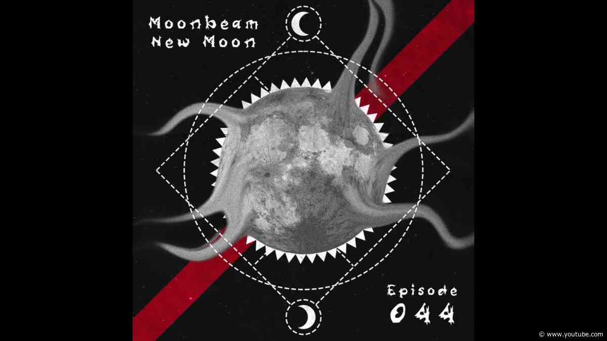 Moonbeam - New Moon Podcast - Episode 044