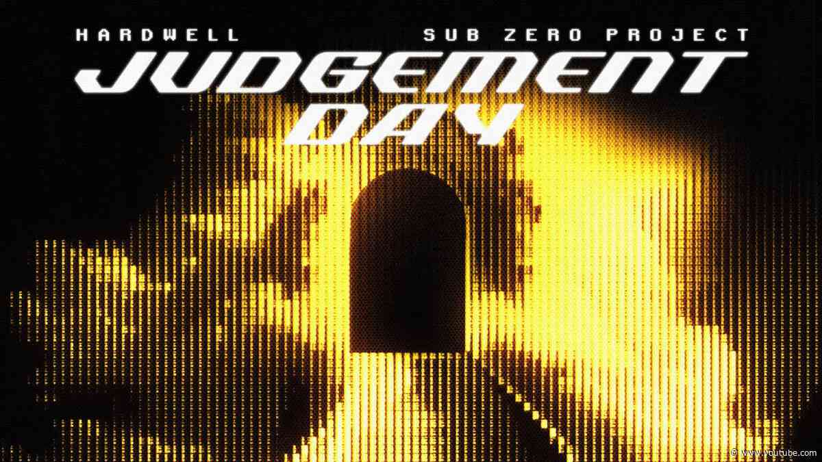 Hardwell & Sub Zero Project - Judgement Day (Official Video)
