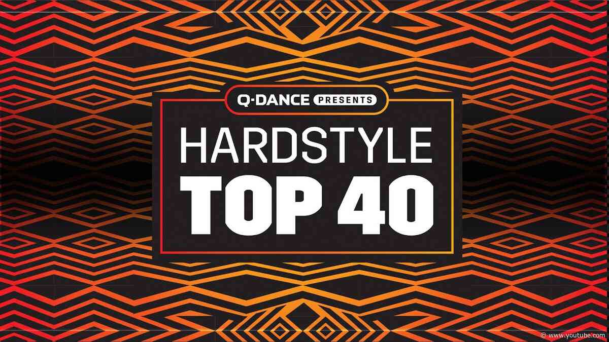 Q-dance Presents: The Hardstyle Top 40 | April 2023