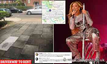 Now savvy Britons 'cash in' on UK leg of Beyoncé's world tour by renting out their driveways