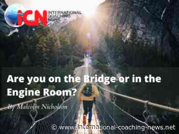 Are you on the Bridge or in the Engine Room