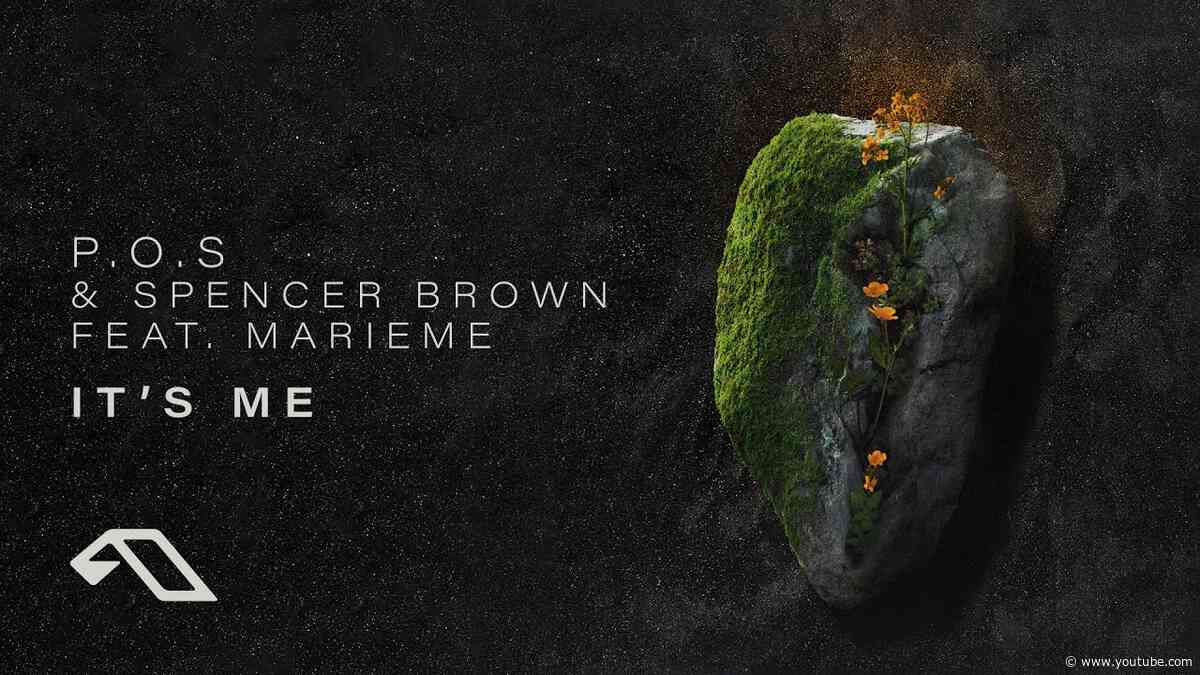 P.O.S & Spencer Brown feat. Marieme - It's Me