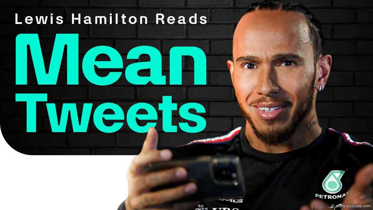 Lewis Hamilton Reads Mean Tweets 🐤