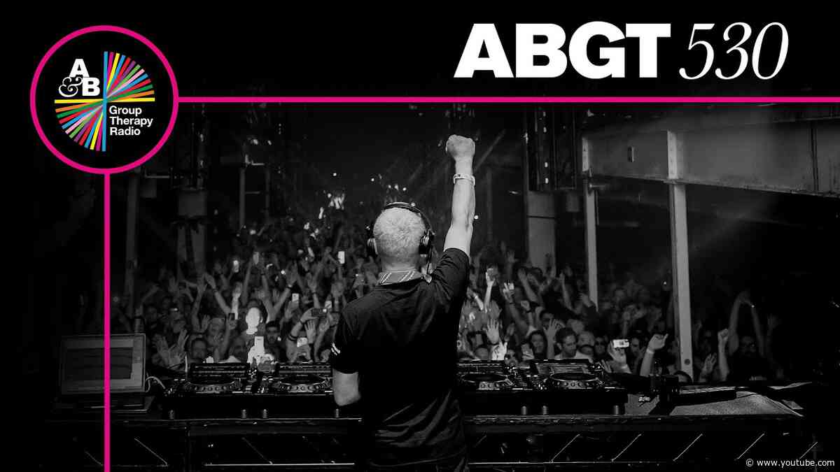 Group Therapy 530 with Above & Beyond and Eli & Fur