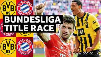 Bundesliga title race: Will Borussia Dortmund end Bayern Munich's title dominance?