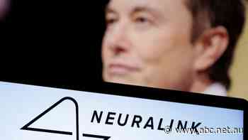 Elon Musk's Neuralink gets approval to start clinical trials implanting chips in human brains