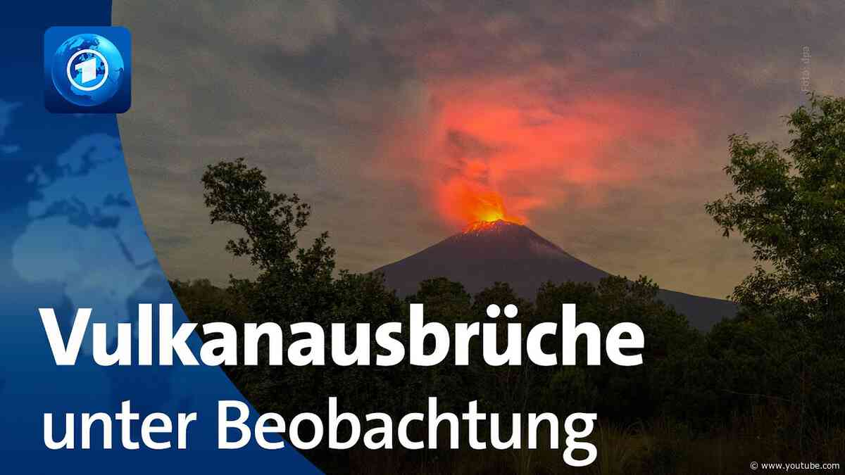 Welche Vulkane derzeit besonders aktiv sind und wie sich Ausbrüche berechnen lassen