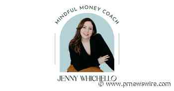 Wealth Begins Within™- Jenny Whichello's New Program is Helping Women Everywhere Rebuild Their Relationships with Money