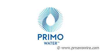 PRIMO WATER ANNOUNCES RESULTS OF VOTING FOR DIRECTORS AT ANNUAL AND SPECIAL MEETING OF SHAREOWNERS