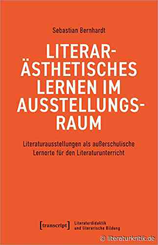 Neue Wege literarischen Lernens