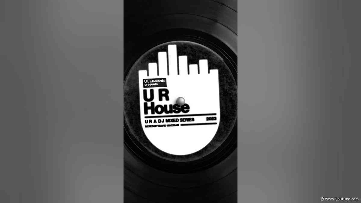 R U ready? “U R House” - the first release of our “U R A DJ” Mixed Series - is out now