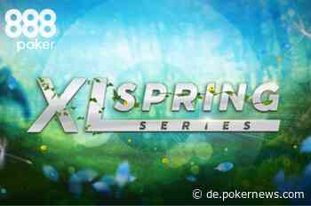 Verpassen Sie nicht das 888poker XL Spring Series $500K Main Event
