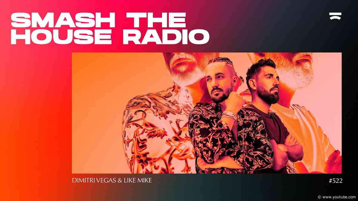 Smash The House Radio ep. 522 (Martin Jensen Guestmix)
