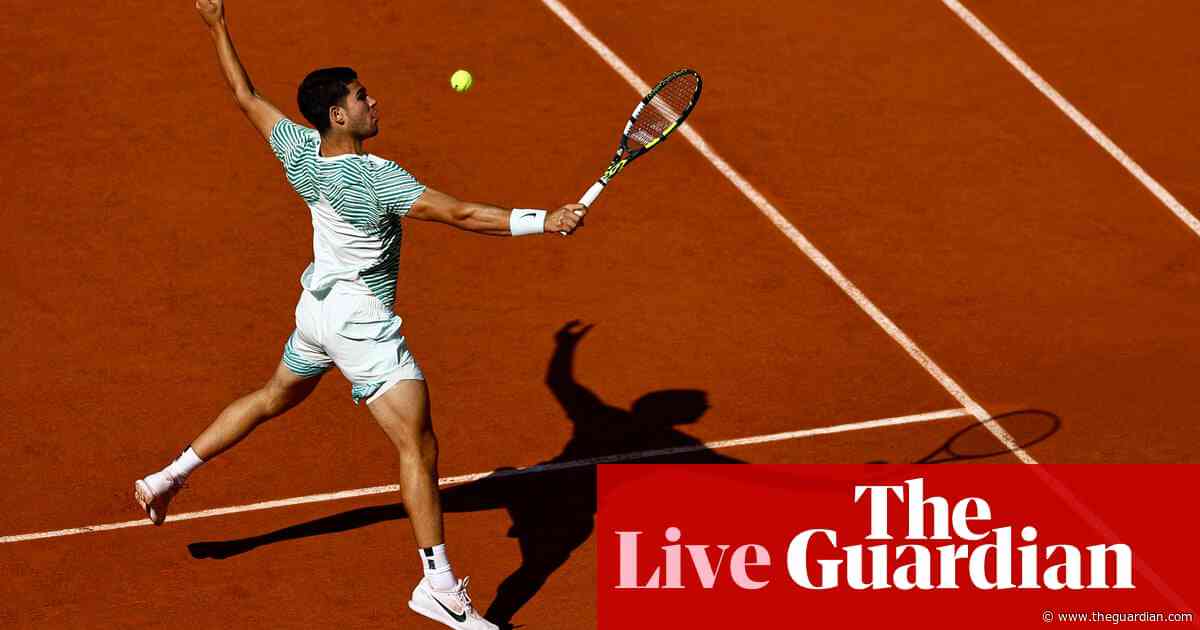 French Open 2023: Djokovic and Alcaraz through in straight sets – as it happened