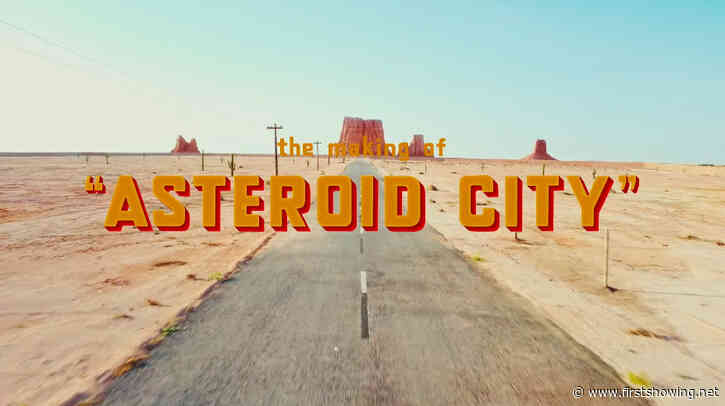 Watch: A Behind-the-Scenes Look at the Desert Sets of 'Asteroid City ...