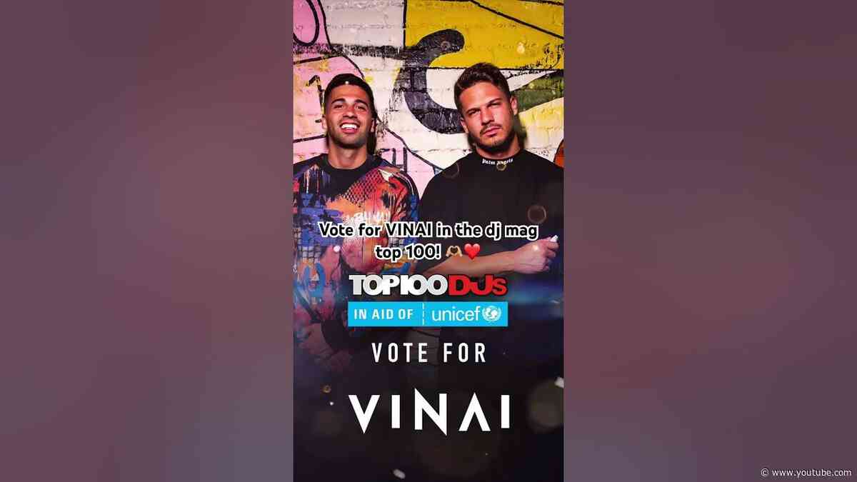 Voting for the dj mag top 100 is now open! Show us your love and #VoteForVINAI ❤️🫶🏼