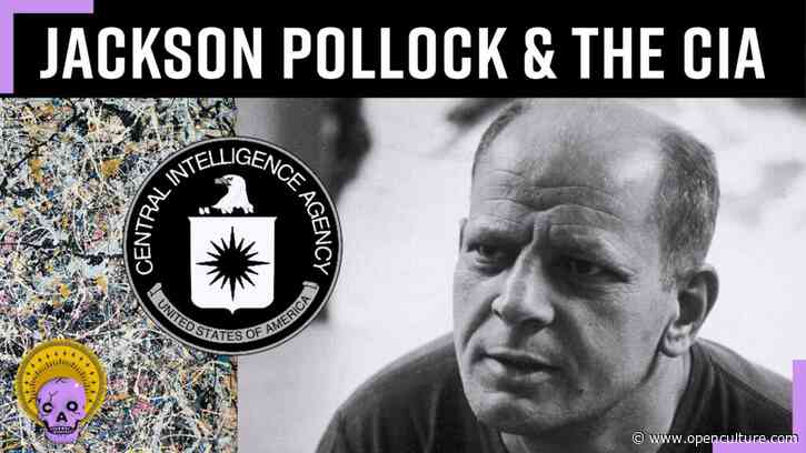 How the CIA Secretly Used Jackson Pollock & Other Abstract Expressionists to Fight the Cold War