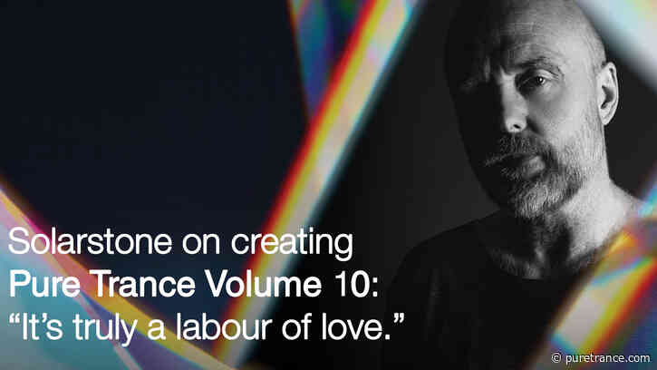 Solarstone on the process of mixing Pure Trance Volume 10: “It’s truly a labour of love.”