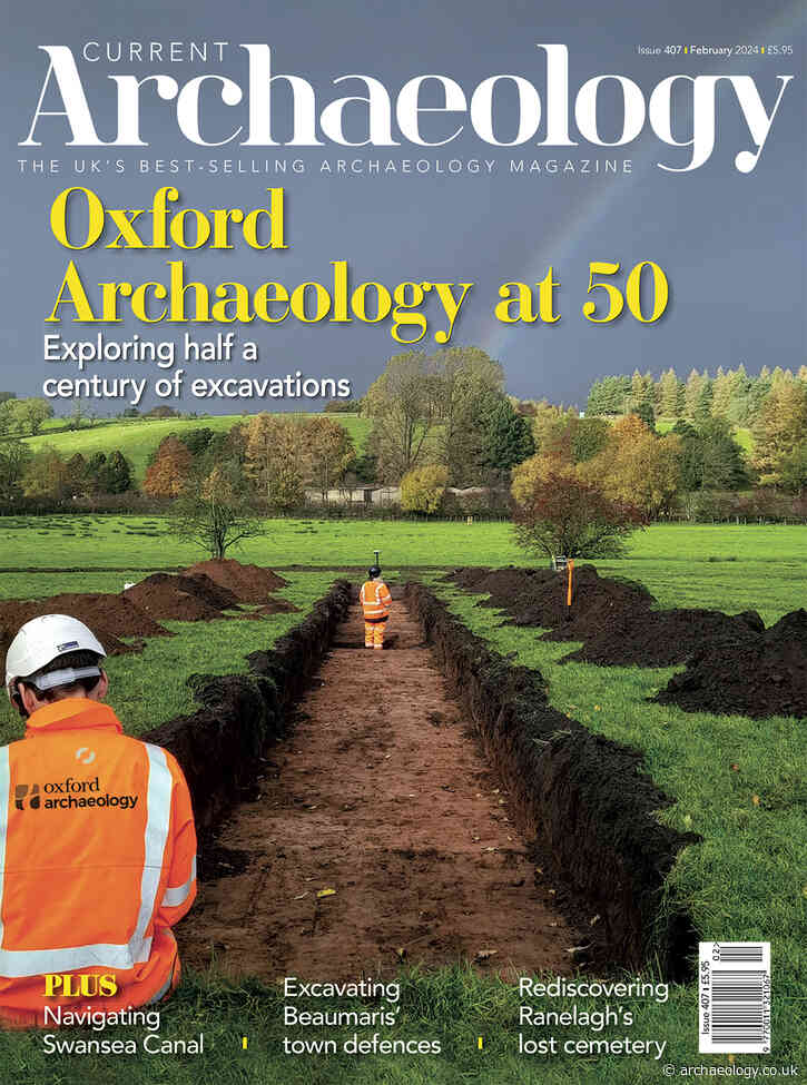 Current Archaeology 407