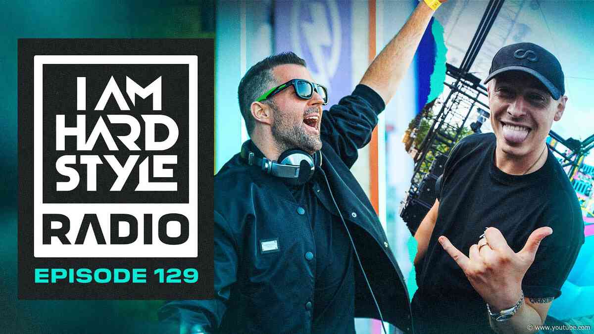 I AM HARDSTYLE Radio Episode 129 by Brennan Heart | Coone “A New Decade” Takeover