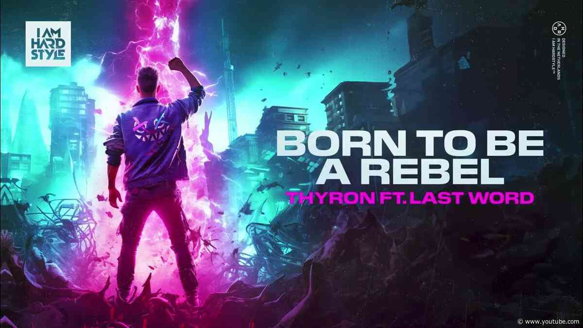 Thyron - BORN TO BE A REBEL (feat. Last Word) (Official Audio)