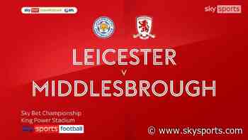 Leicester 1-2 Middlesbrough