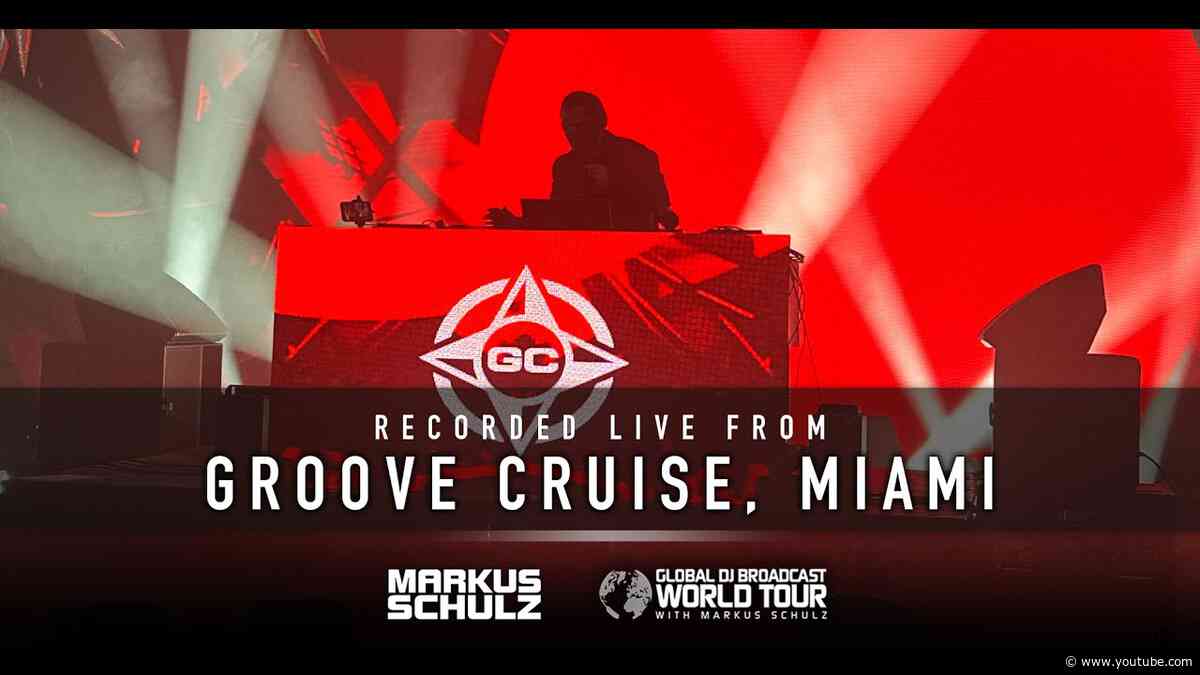 Markus Schulz | World Tour Groove Cruise Miami 2024 | Live DJ Mix