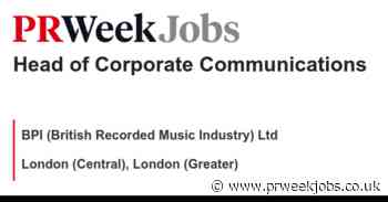 BPI (British Recorded Music Industry) Ltd: Head of Corporate Communications