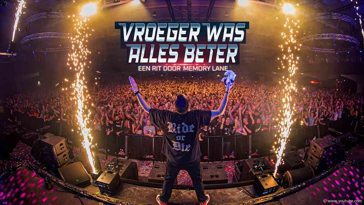 Brennan Heart at Vroeger Was Alles Beter 2023 (Classic Set)
