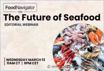 Under the sea and beyond: Register today for Future of Seafood free editorial webinar