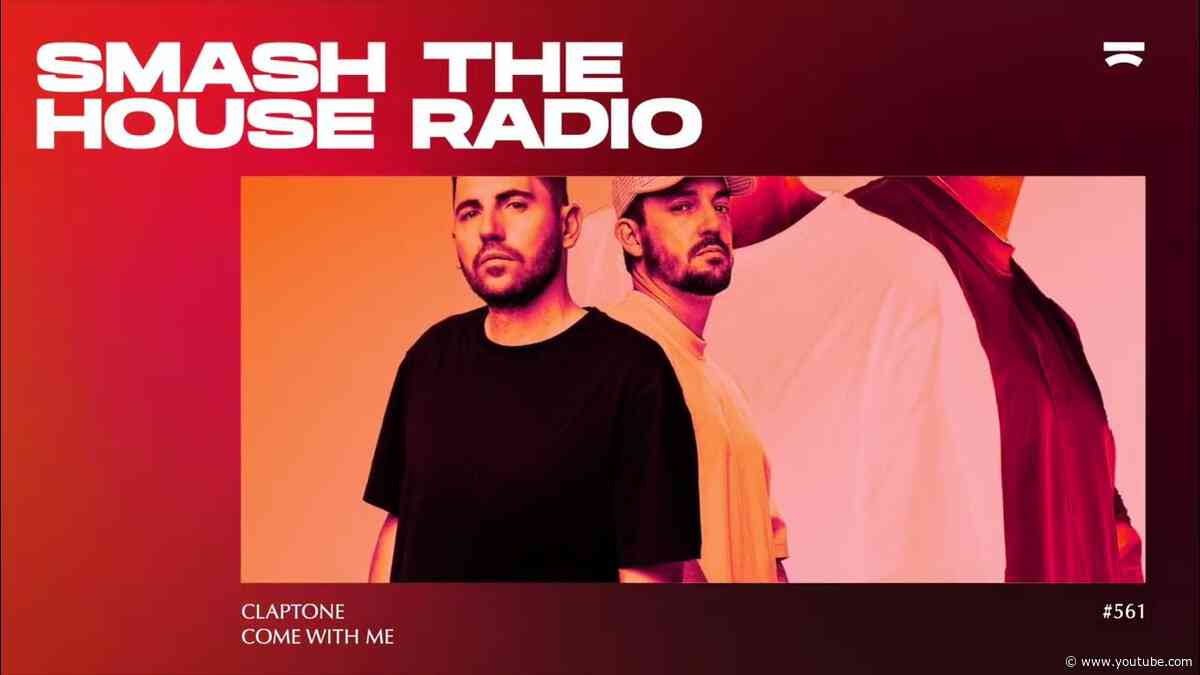 Smash The House Radio ep. 561