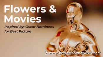 Flowers & Movies: Oscar Nominees