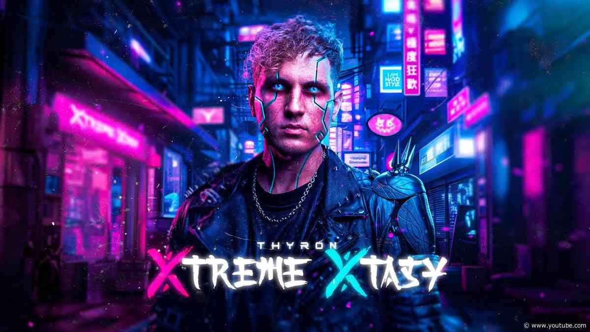 Thyron - XTREME XTASY (Full Album)