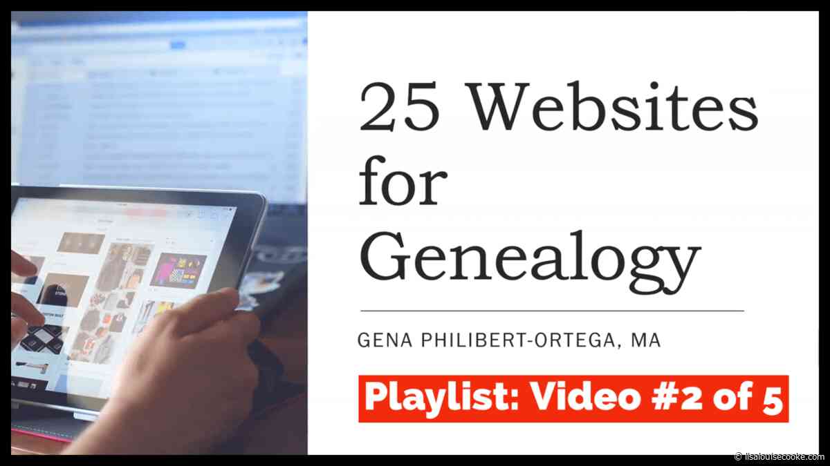 Video #2 of our 25 Websites for Genealogy!